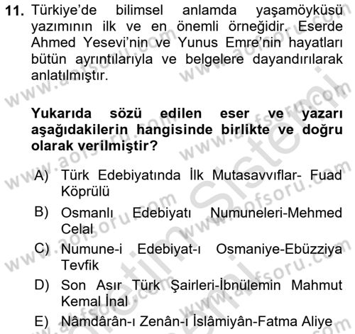 Yeni Türk Edebiyatına Giriş 1 Dersi 2024 - 2025 Yılı (Final) Dönem Sonu Sınav Soruları 11. Soru