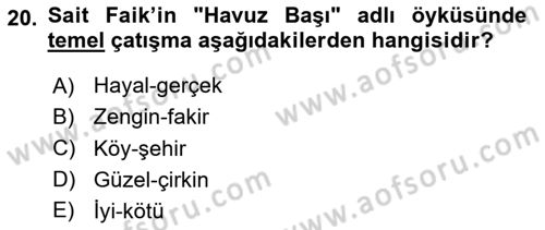 Yeni Türk Edebiyatına Giriş 1 Dersi 2024 - 2025 Yılı (Final) Dönem Sonu Sınav Soruları 20. Soru