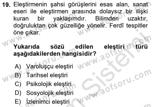 Yeni Türk Edebiyatına Giriş 1 Dersi 2024 - 2025 Yılı Yaz Okulu Sınav Soruları 19. Soru