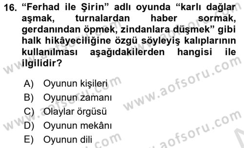 Yeni Türk Edebiyatına Giriş 1 Dersi 2025 - 2026 Yılı (Final) Dönem Sonu Sınav Soruları 16. Soru