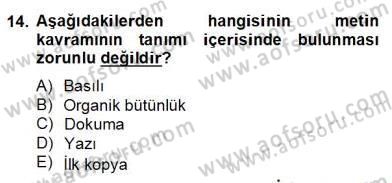Yeni Türk Edebiyatına Giriş 2 Dersi 2012 - 2013 Yılı (Final) Dönem Sonu Sınav Soruları 14. Soru