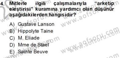 Yeni Türk Edebiyatına Giriş 2 Dersi 2013 - 2014 Yılı (Final) Dönem Sonu Sınav Soruları 4. Soru