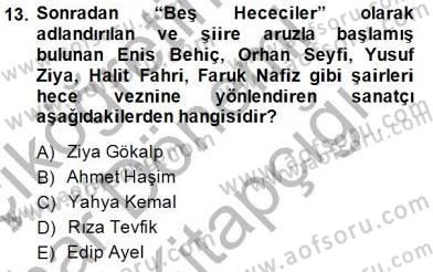 Yeni Türk Edebiyatına Giriş 2 Dersi 2014 - 2015 Yılı (Vize) Ara Sınav Soruları 13. Soru