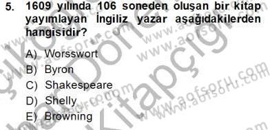 Yeni Türk Edebiyatına Giriş 2 Dersi 2014 - 2015 Yılı (Vize) Ara Sınav Soruları 5. Soru