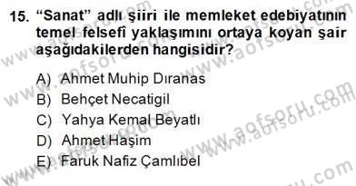 Yeni Türk Edebiyatına Giriş 2 Dersi 2014 - 2015 Yılı (Final) Dönem Sonu Sınav Soruları 15. Soru