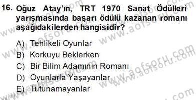 Yeni Türk Edebiyatına Giriş 2 Dersi 2014 - 2015 Yılı (Final) Dönem Sonu Sınav Soruları 16. Soru