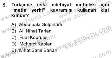 Yeni Türk Edebiyatına Giriş 2 Dersi 2014 - 2015 Yılı (Final) Dönem Sonu Sınav Soruları 9. Soru
