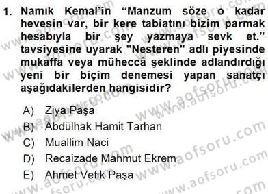 Yeni Türk Edebiyatına Giriş 2 Dersi 2015 - 2016 Yılı (Vize) Ara Sınav Soruları 1. Soru