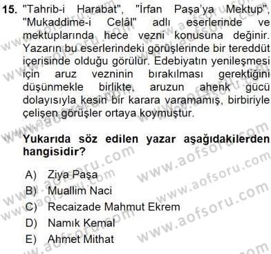 Yeni Türk Edebiyatına Giriş 2 Dersi 2015 - 2016 Yılı (Vize) Ara Sınav Soruları 15. Soru