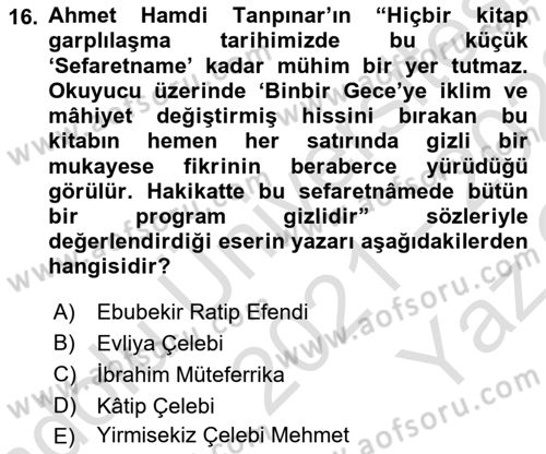 Yeni Türk Edebiyatına Giriş 2 Dersi 2021 - 2022 Yılı Yaz Okulu Sınav Soruları 16. Soru