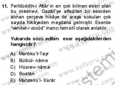 VIII-XIII. Yüzyıllar Türk Edebiyatı Dersi 2013 - 2014 Yılı (Vize) Ara Sınav Soruları 11. Soru