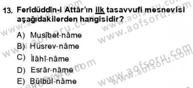 VIII-XIII. Yüzyıllar Türk Edebiyatı Dersi 2013 - 2014 Yılı (Vize) Ara Sınav Soruları 13. Soru