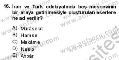 VIII-XIII. Yüzyıllar Türk Edebiyatı Dersi 2013 - 2014 Yılı (Vize) Ara Sınav Soruları 16. Soru