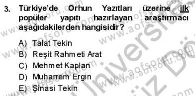 VIII-XIII. Yüzyıllar Türk Edebiyatı Dersi 2013 - 2014 Yılı (Vize) Ara Sınav Soruları 3. Soru