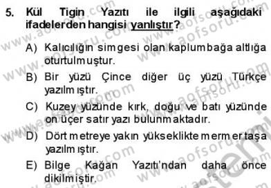 VIII-XIII. Yüzyıllar Türk Edebiyatı Dersi 2013 - 2014 Yılı (Vize) Ara Sınav Soruları 5. Soru