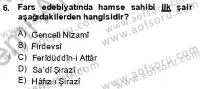 VIII-XIII. Yüzyıllar Türk Edebiyatı Dersi 2013 - 2014 Yılı (Vize) Ara Sınav Soruları 6. Soru