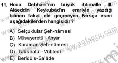 VIII-XIII. Yüzyıllar Türk Edebiyatı Dersi 2013 - 2014 Yılı (Final) Dönem Sonu Sınavı 11. Soru