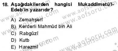 VIII-XIII. Yüzyıllar Türk Edebiyatı Dersi 2013 - 2014 Yılı (Final) Dönem Sonu Sınavı 18. Soru