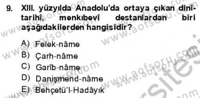 VIII-XIII. Yüzyıllar Türk Edebiyatı Dersi 2013 - 2014 Yılı (Final) Dönem Sonu Sınavı 9. Soru