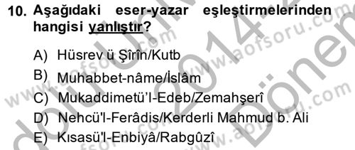 VIII-XIII. Yüzyıllar Türk Edebiyatı Dersi 2014 - 2015 Yılı (Final) Dönem Sonu Sınav Soruları 10. Soru