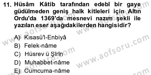 VIII-XIII. Yüzyıllar Türk Edebiyatı Dersi 2014 - 2015 Yılı (Final) Dönem Sonu Sınav Soruları 11. Soru