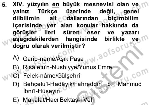 VIII-XIII. Yüzyıllar Türk Edebiyatı Dersi 2014 - 2015 Yılı (Final) Dönem Sonu Sınav Soruları 5. Soru