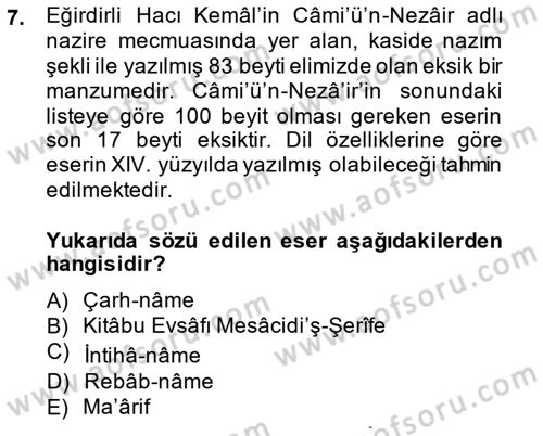 VIII-XIII. Yüzyıllar Türk Edebiyatı Dersi 2014 - 2015 Yılı (Final) Dönem Sonu Sınav Soruları 7. Soru