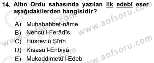VIII-XIII. Yüzyıllar Türk Edebiyatı Dersi 2016 - 2017 Yılı (Final) Dönem Sonu Sınav Soruları 14. Soru