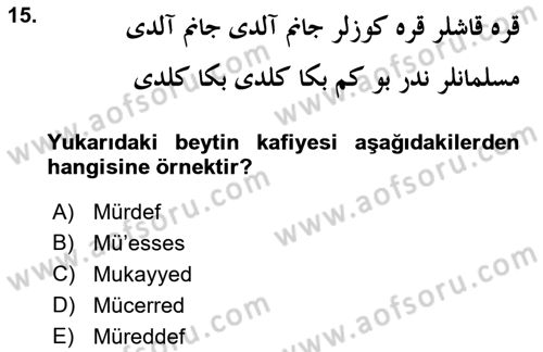VIII-XIII. Yüzyıllar Türk Edebiyatı Dersi 2016 - 2017 Yılı (Final) Dönem Sonu Sınav Soruları 15. Soru