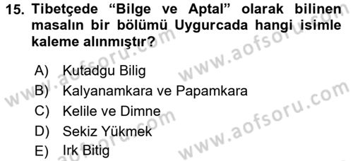 VIII-XIII. Yüzyıllar Türk Edebiyatı Dersi 2017 - 2018 Yılı (Vize) Ara Sınavı 15. Soru