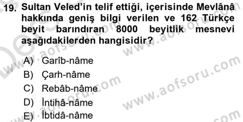 VIII-XIII. Yüzyıllar Türk Edebiyatı Dersi 2018 - 2019 Yılı 3 Ders Sınavı 19. Soru