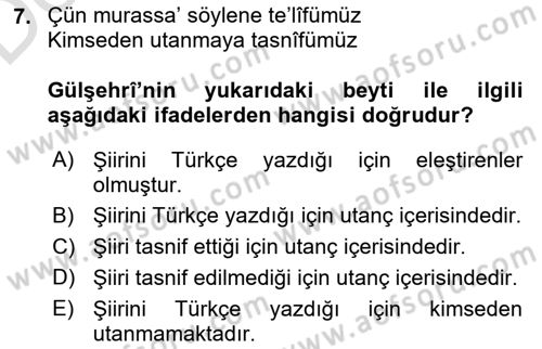 VIII-XIII. Yüzyıllar Türk Edebiyatı Dersi 2018 - 2019 Yılı 3 Ders Sınavı 7. Soru