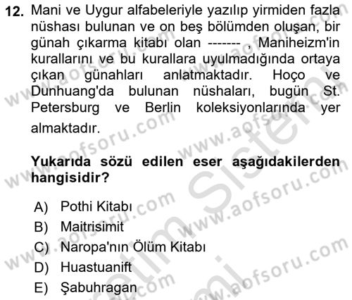 VIII-XIII. Yüzyıllar Türk Edebiyatı Dersi 2019 - 2020 Yılı (Vize) Ara Sınav Soruları 12. Soru