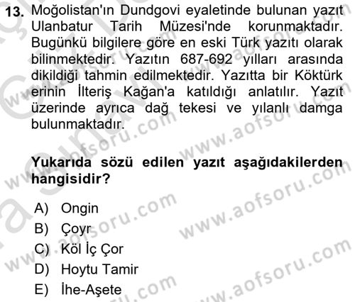 VIII-XIII. Yüzyıllar Türk Edebiyatı Dersi 2019 - 2020 Yılı (Vize) Ara Sınav Soruları 13. Soru