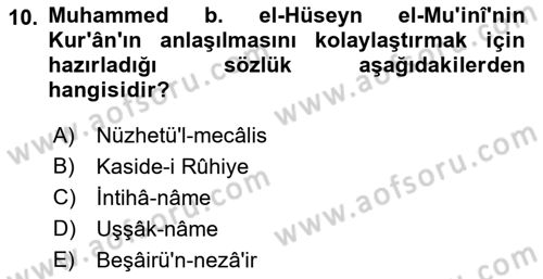 VIII-XIII. Yüzyıllar Türk Edebiyatı Dersi 2021 - 2022 Yılı (Final) Dönem Sonu Sınav Soruları 10. Soru