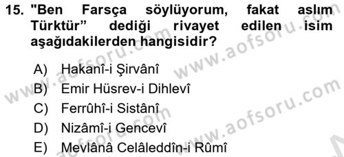 VIII-XIII. Yüzyıllar Türk Edebiyatı Dersi 2021 - 2022 Yılı (Final) Dönem Sonu Sınav Soruları 15. Soru