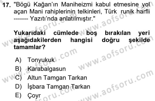 VIII-XIII. Yüzyıllar Türk Edebiyatı Dersi 2021 - 2022 Yılı Yaz Okulu Sınavı 17. Soru