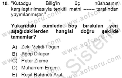 VIII-XIII. Yüzyıllar Türk Edebiyatı Dersi 2022 - 2023 Yılı (Final) Dönem Sonu Sınavı 10. Soru