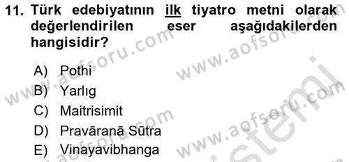 VIII-XIII. Yüzyıllar Türk Edebiyatı Dersi 2023 - 2024 Yılı (Vize) Ara Sınavı 11. Soru