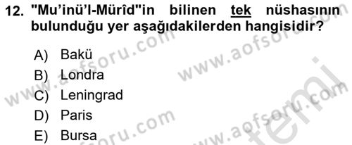 VIII-XIII. Yüzyıllar Türk Edebiyatı Dersi 2023 - 2024 Yılı (Final) Dönem Sonu Sınav Soruları 12. Soru