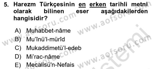 VIII-XIII. Yüzyıllar Türk Edebiyatı Dersi 2023 - 2024 Yılı (Final) Dönem Sonu Sınavı 5. Soru