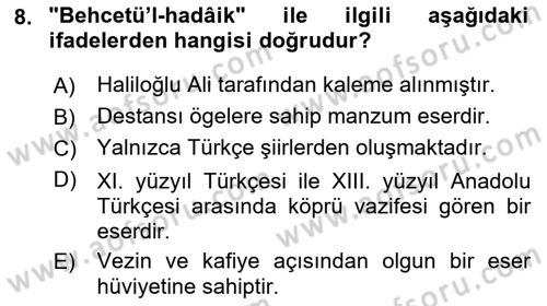 VIII-XIII. Yüzyıllar Türk Edebiyatı Dersi 2023 - 2024 Yılı (Final) Dönem Sonu Sınavı 8. Soru