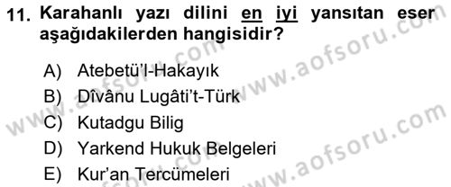 VIII-XIII. Yüzyıllar Türk Edebiyatı Dersi 2025 - 2026 Yılı (Vize) Ara Sınav Soruları 11. Soru
