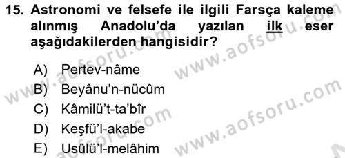 VIII-XIII. Yüzyıllar Türk Edebiyatı Dersi 2025 - 2026 Yılı (Final) Dönem Sonu Sınav Soruları 15. Soru