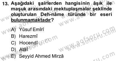 XIV-XV. Yüzyıllar Türk Edebiyatı Dersi 2013 - 2014 Yılı (Vize) Ara Sınavı 13. Soru