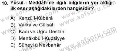 XIV-XV. Yüzyıllar Türk Edebiyatı Dersi 2014 - 2015 Yılı (Vize) Ara Sınavı 10. Soru