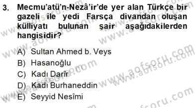 XIV-XV. Yüzyıllar Türk Edebiyatı Dersi 2014 - 2015 Yılı (Vize) Ara Sınavı 3. Soru