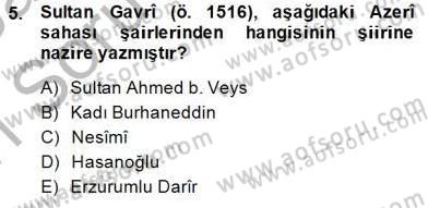 XIV-XV. Yüzyıllar Türk Edebiyatı Dersi 2014 - 2015 Yılı (Vize) Ara Sınavı 5. Soru