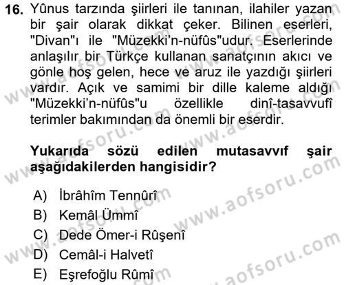 XIV-XV. Yüzyıllar Türk Edebiyatı Dersi 2017 - 2018 Yılı (Final) Dönem Sonu Sınavı 16. Soru