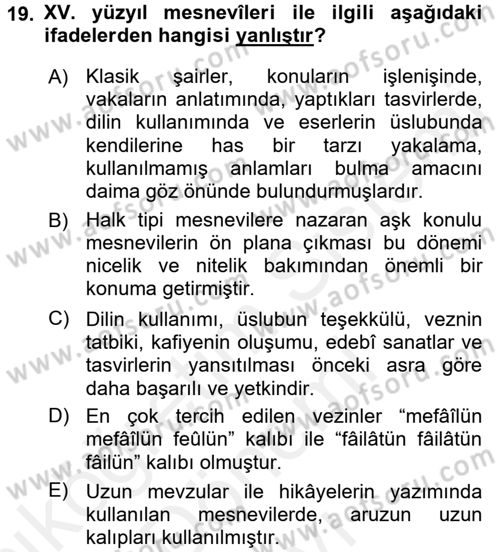 XIV-XV. Yüzyıllar Türk Edebiyatı Dersi 2017 - 2018 Yılı (Final) Dönem Sonu Sınavı 19. Soru